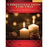 Christmas Hits for Two: Easy Instrumental Duets