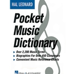 The Hal Leonard Pocket Music Dictionary