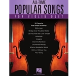 All-Time Popular Songs for Violin Duet