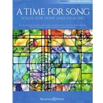 A Time for Song - Volume 1: Solos for Hope and Healing