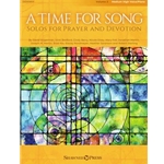 A Time for Song, Volume 2: Solos for Prayer and Devotion