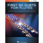 First 50 Duets for Two Flutes