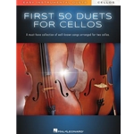 First 50 Duets for Two Cellos