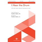 I Hear the Drum - SATB