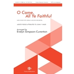 O Come, All Ye Faithful - SATB