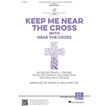 Keep Me Near the Cross