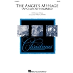 The Angel's Message (Angelus ad virginem) - SSATB a cappella