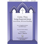 Come, Thou Long-expected Jesus/love Divine, All Love's Excelling - SATB a cappella