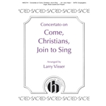 Concertato on Come, Christians, Join to Sing - SATB