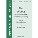 The Woods (Stopping by Woods on a Snowy Evening) - SATB