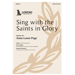 Sing with the Saints in Glory