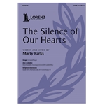 The Silence of Our Hearts