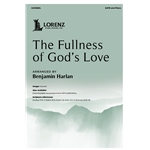 The Fullness of God's Love