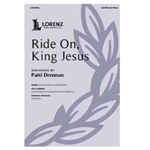 Ride On, King Jesus - SSATB