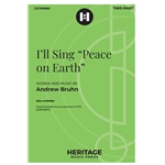 I'll Sing "Peace on Earth"