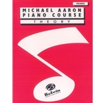 Michael Aaron Piano Course: Theory