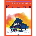 Alfred's Basic Piano Library: Recital Book