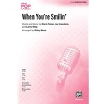 When You're Smilin' [Choir]