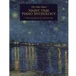 The Faber Music Night Time Piano Anthology