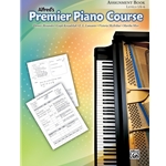 Alfred's Premier Piano Course: Assignment Book