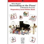 Succeeding at the Piano: Sticker Book - Preparatory Level