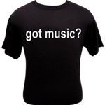 Got Music? Shirt (Medium)