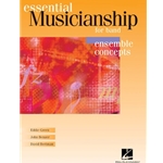 Essential Musicianship for Band<br>Ensemble Concepts<br>Advanced Level