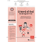 O Word of God (So Strong and True) - Unison/opt. 2-Part