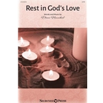 Rest In God's Love - SATB