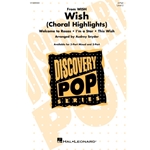 Wish<br>(Choral Highlights)