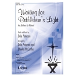 Waiting for Bethlehem's Light:<br>An Anthem for Advent