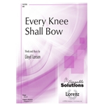 Every Knee Shall Bow - SAB