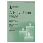 A Holy, Silent Night