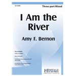 I Am the River