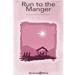 Run to the Manger