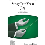 Sing Out Your Joy - SAB