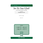 Jer Er Saa Glad<br>(I Am So Glad)<Norwegian Carol Medley