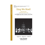 Sing We Noel!<br>(Noel Nouvelet)