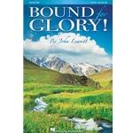 Bound For Glory!