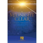 A Midnight Clear: A Cantata for Christmas