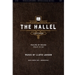 The Hallel (Psalms of Praise and Thanksgiving)