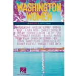 Washington Women: A Choral Cycle