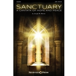 Sanctuary: A Cantata of Hope and Peace