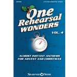 One Rehearsal Wonders, Volume 4: Almost Instant Anthems for Advent and Christmas