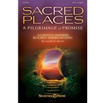 Sacred Places: A Pilgrimage of Promise