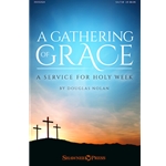 A Gathering of Grace