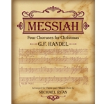 Messiah: 4 Choruses for Christmas