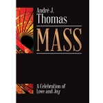 Mass - A Celebration of Love and Joy