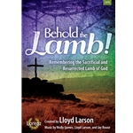 Behold the Lamb!