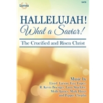 Hallelujah! What A Savior!